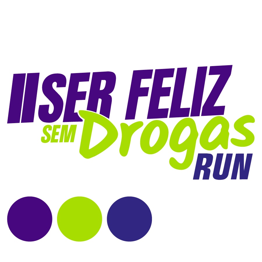 II SER FELIZ SEM DROGAS RUN